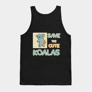 Trending Save The Cute Koalas Tank Top